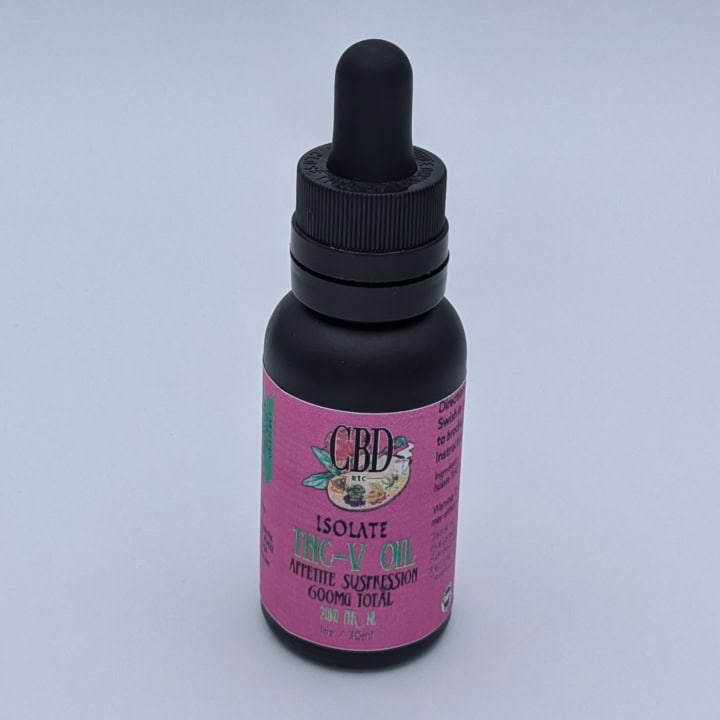 600mg THC-v oil by CBD etc. Known for appetite suspression and tested for blood sugar regulation
