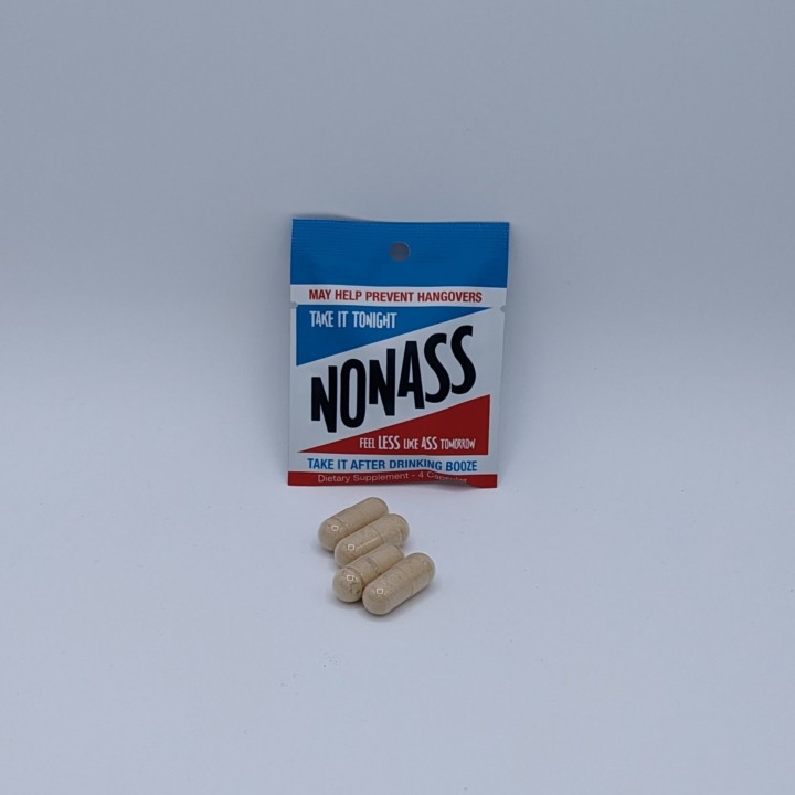NonAss 4pk Capsules. by Steding & Sons Serving size 2 capsules before and 2 after drinking to help keep you from feeling like ass the day after drinking